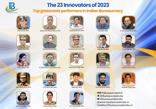 The 23 Innovators of 2023: Top Grassroots Performers in Indian Bureaucracy