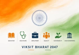 India@2047: What should be India’s biggest governance priority?