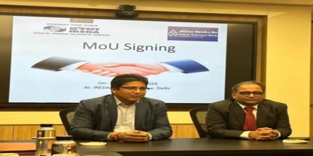 IREDA signs MoU with India Overseas Bank to support Renewable Energy projects IREDA signs MoU with India Overseas Bank to support Renewable Energy projects