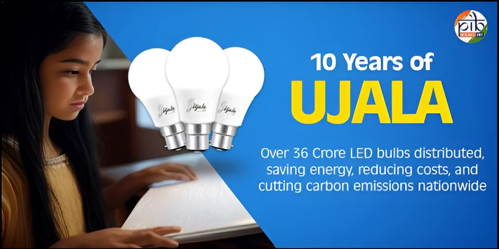 UJALA: 10 years of energy-efficient lighting UJALA: 10 years of energy-efficient lighting