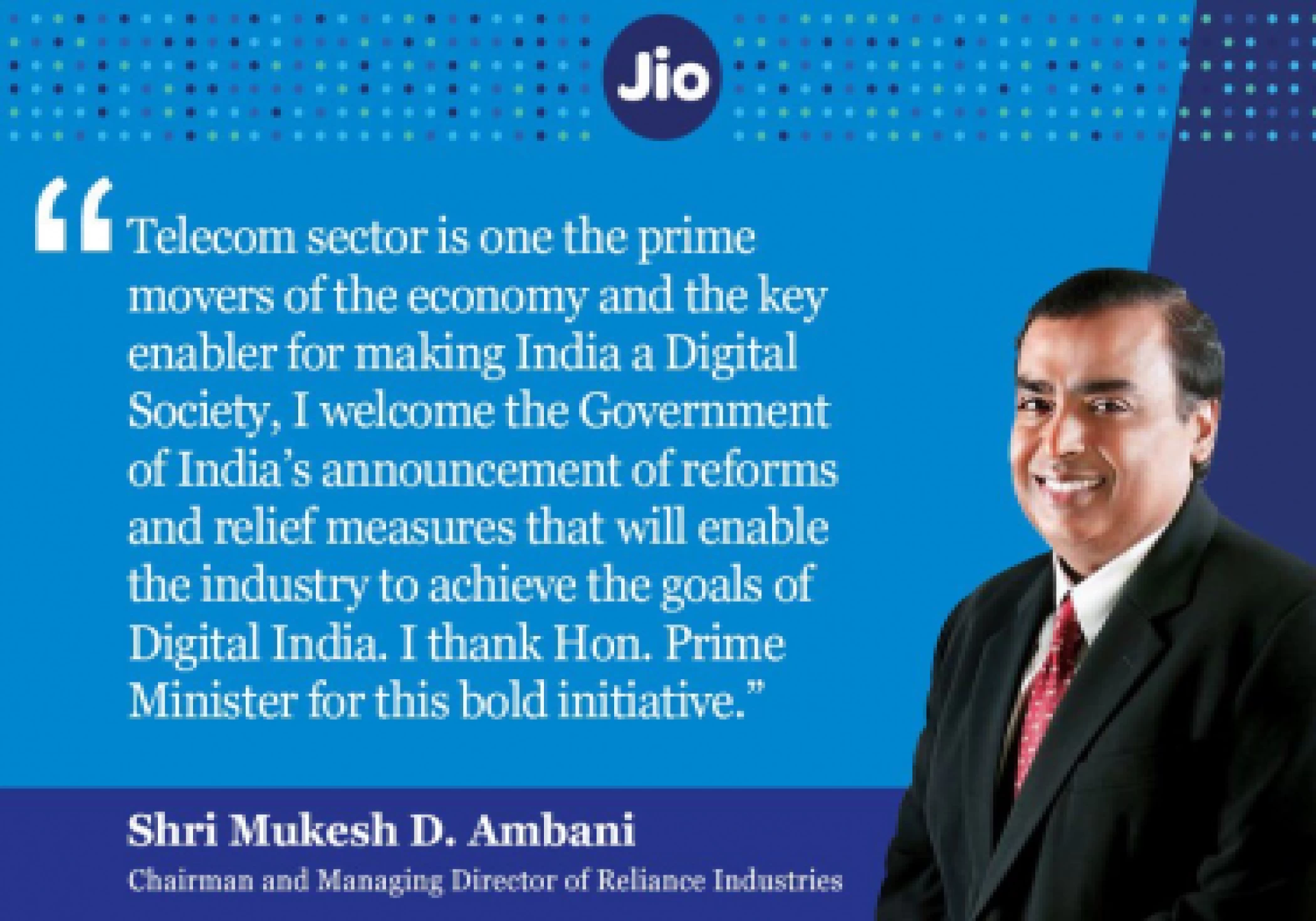 JIO welcomes reforms to strengthen Indian telecom sector