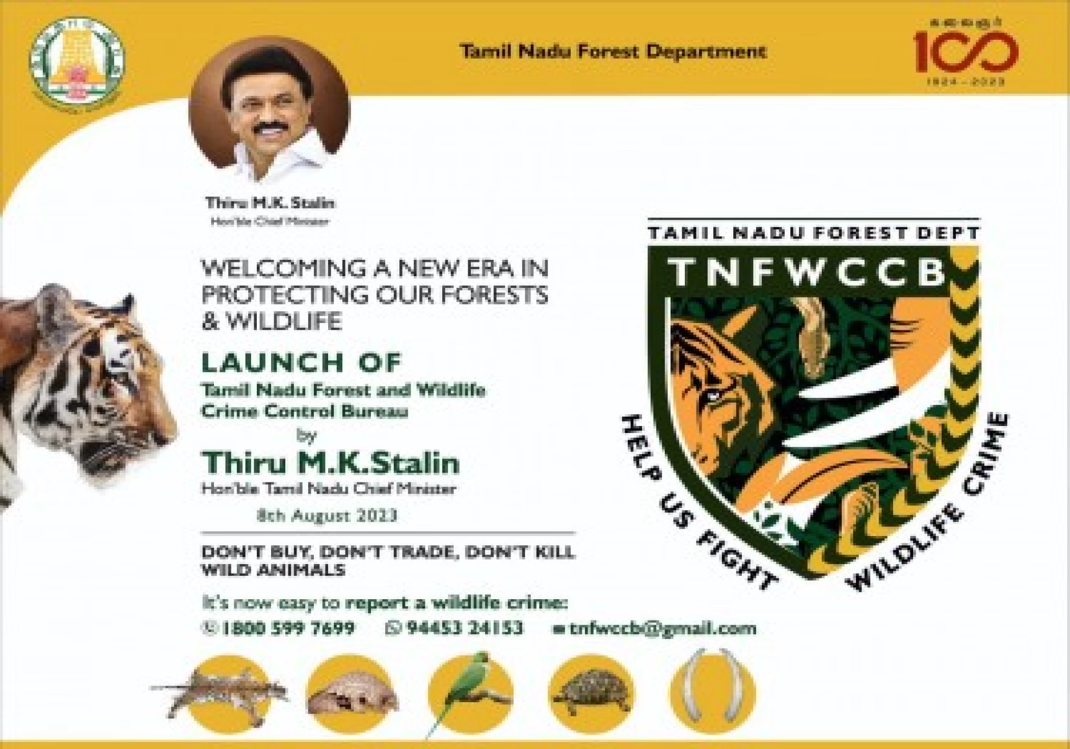 Tamil Nadu Forest & Wildlife Crime Control Bureau launch today to mark new era in protection of flora and fauna