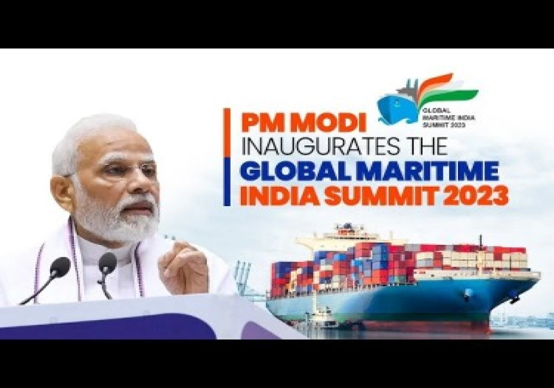 PM inaugurates Global Maritime India Summit 2023