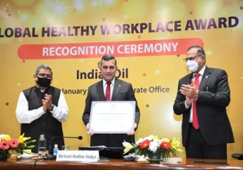 Indian Oil first Indian PSU to bag Global Healthy Workplace Award